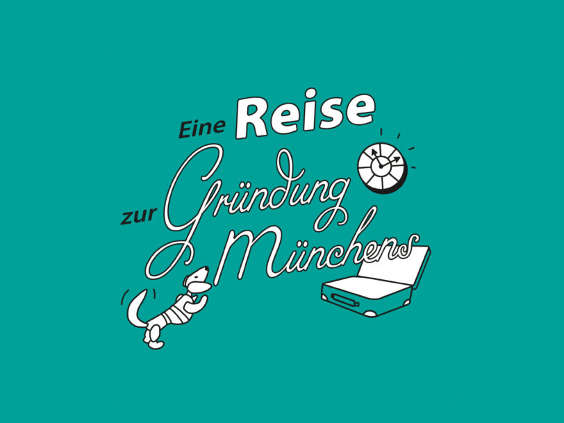 Eine Reise zur Gründung Münchens.