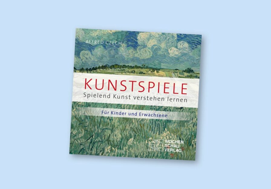 Kunstspiele. Spielend Kunst verstehen lernen