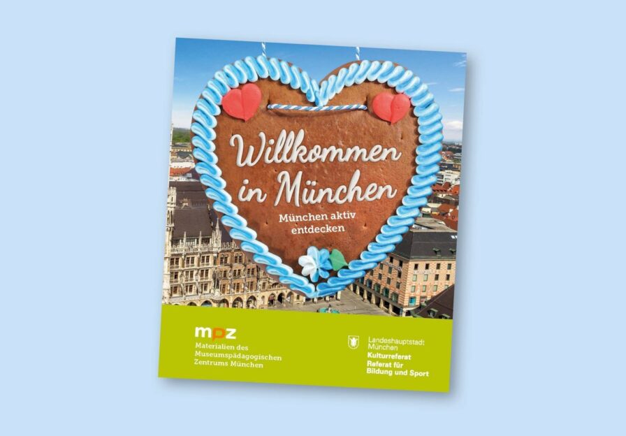 Willkommen in München. München aktiv entdecken