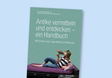 Antike vermitteln und entdecken – ein Handbuch
