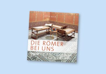 Die Römer bei uns