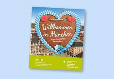 Willkommen in München. München aktiv entdecken
