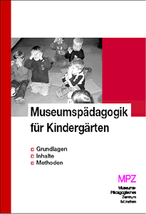 Museumspädagogik für Kindergärten
