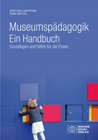 Museumspädagogik. Ein Handbuch